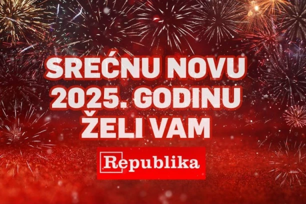 SREĆNU NOVU 2025. GODINU ŽELI VAM PORTAL REPUBLIKA!