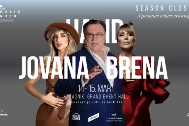 BRENA, HALID & JOVANA PAJIĆ ZATVARAJU MUZIČKU SEZONU NA KOPAONIKU!